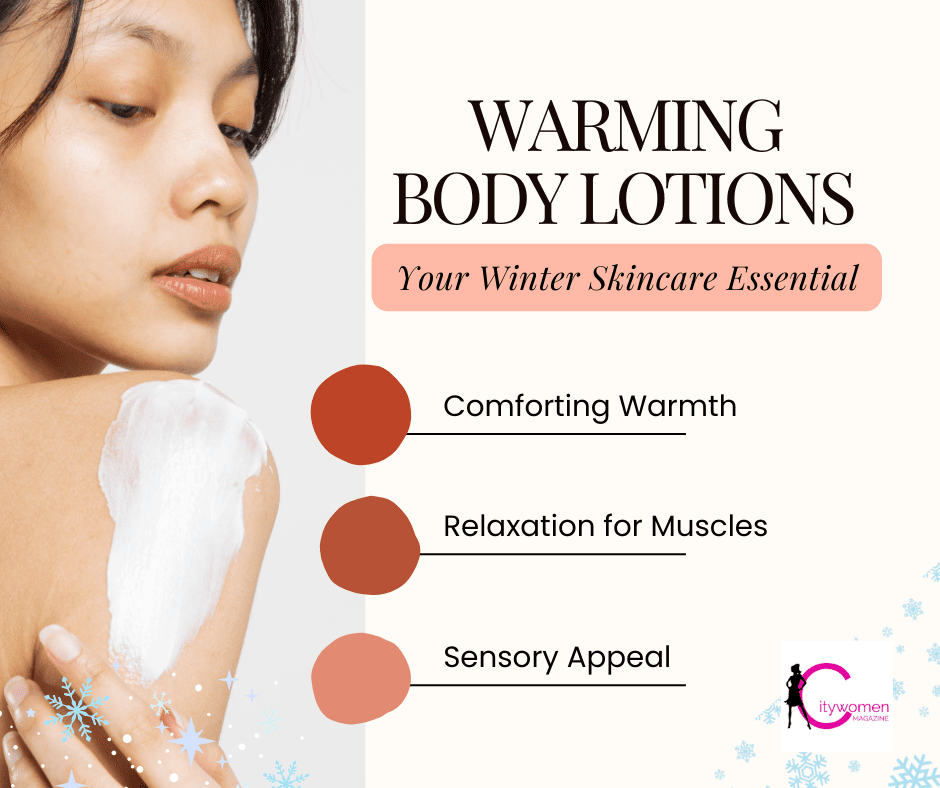 Best warming body lotion for women in winter skincare