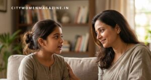 जब बेटी ‘नन्हीं परी’ से ‘टीनएजर’ बनने लगे: अपनाएं ‘Open-Door, Closed-Mouth’ मंत्र A supportive Indian mother listening with empathy to her tween daughter